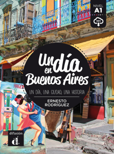 UN DIA EN… Un dia en Buenos Aires. Libro + MP3 desc. A1